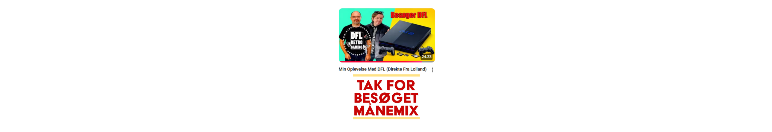 Tjek Månemix ud på youtube