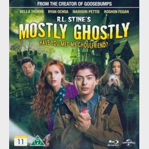 Mostly Ghostly: Have You Met My Ghoulfriend?