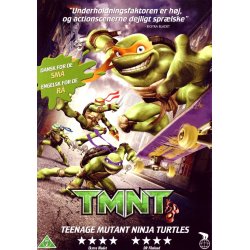 TMNT: Teenage mutant ninja turtles