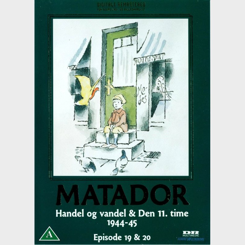 Matador: Handel og vandel &amp; Den 11. time 1944-45 - Episode 19 &amp; 20