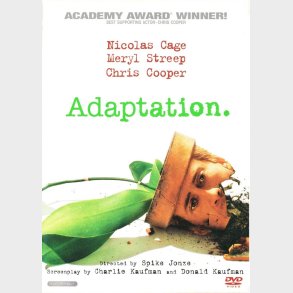 Adaptation.