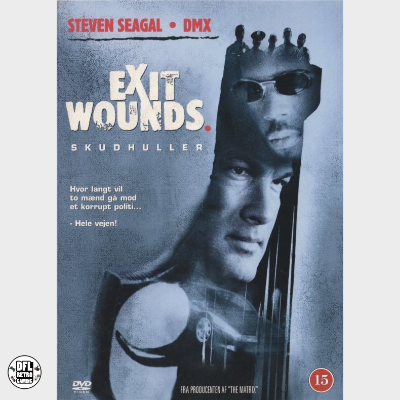 Exit Wounds: Skudhuller