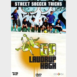 Laudrup &amp; H�gh - Street Soccer Tricks