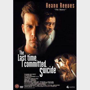 The Last Time I Committed Suicide