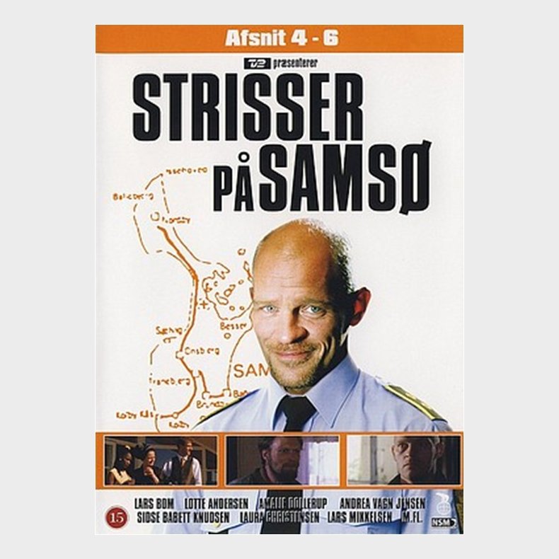 Strisser p Sams: Afsnit 4-6