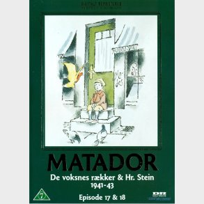 Matador: De voksnes r�kker & Hr. Stein 1941-43 - Episode 17 & 18