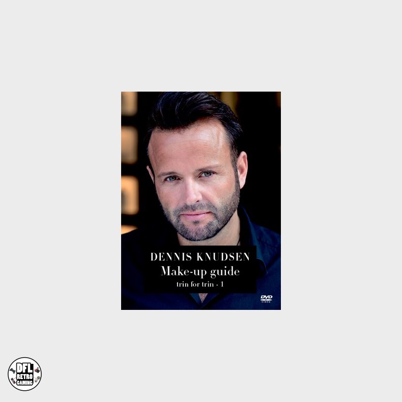 Dennis Knudsen: Male-up Guide