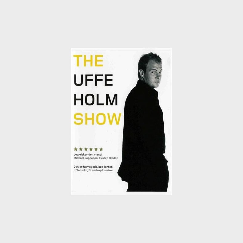 The Uffe Holm Show - DVD, 2005