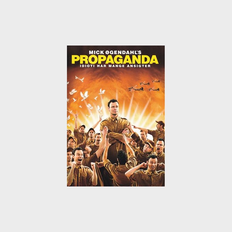 Mick gendahl's: Propaganda - DVD, 2010