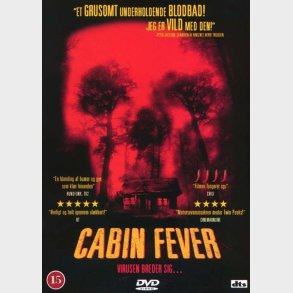 Cabin Fever