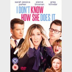 I Don't Know How She Does It