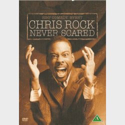 Chris Rock Never Scared