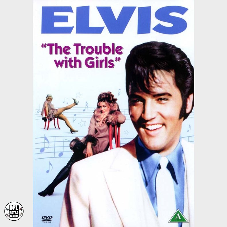 Elvis Presley: Trouble with Girls