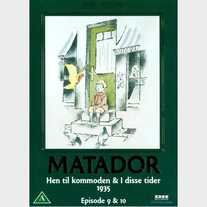 Matador: Hen til kommoden &amp; I disse tider 1935 - Episode 9 &amp; 10