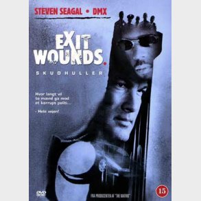 Exit Wounds - Skudhuller