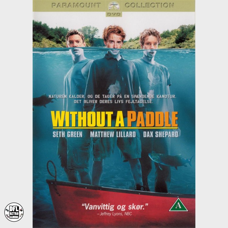 Without a Paddle