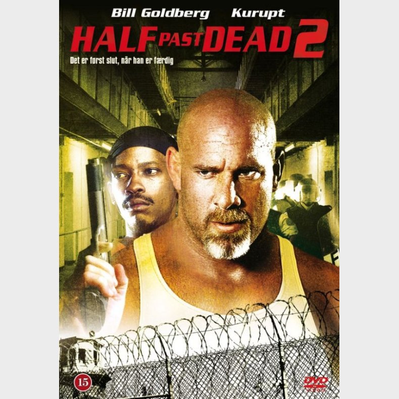 Half Past Dead 2