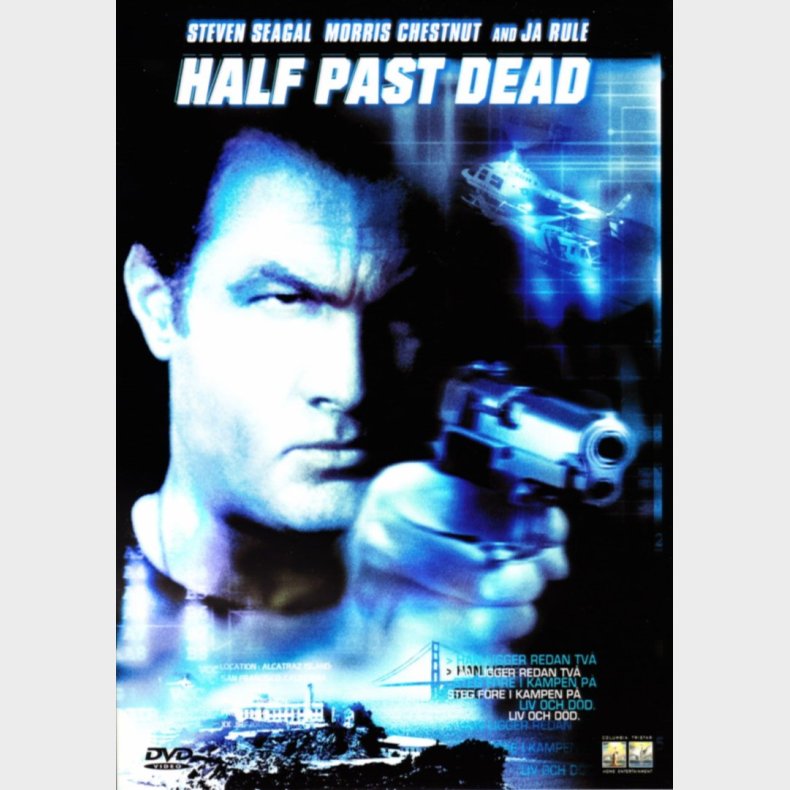 Half Past Dead