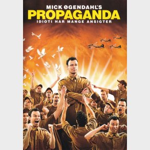 Mick �gendahl's: Propaganda