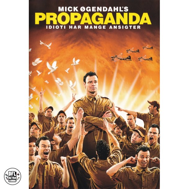 Mick �gendahl's: Propaganda