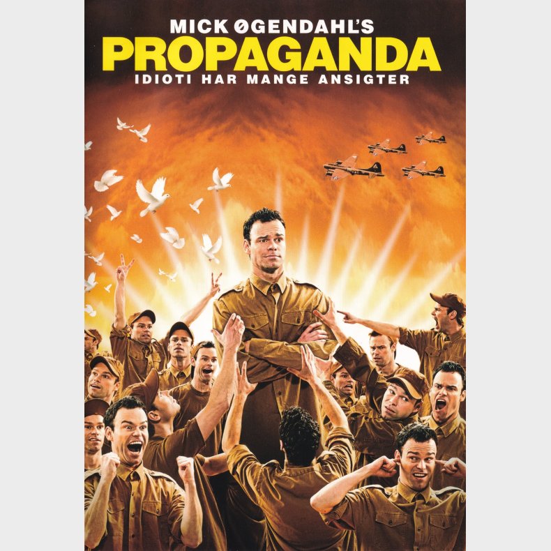 Mick gendahl's: Propaganda