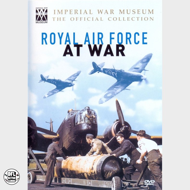 Royal Air Force At War - Imperial War Museum Official Collection