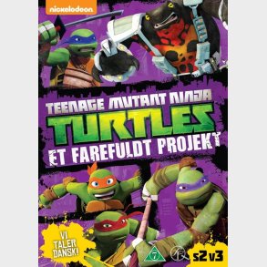 Teenage Mutant Ninja Turtles - Et farefuldt Projekt
