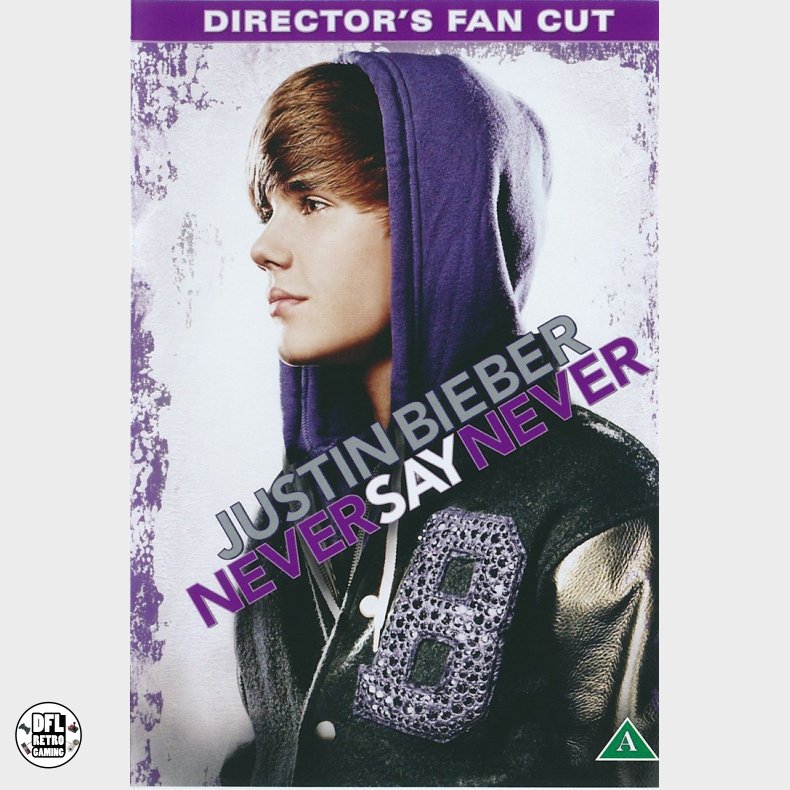 Justin Bieber: Never say Never