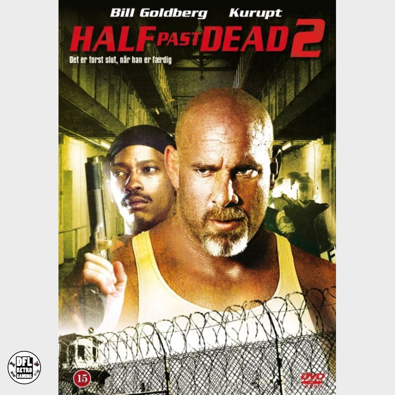 Half Past Dead 2