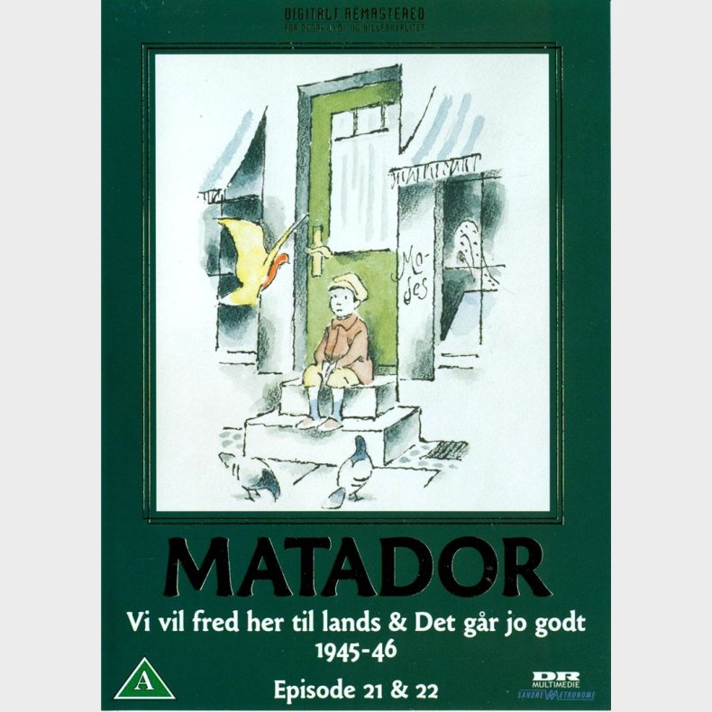 Matador: Vi vil fred her til lands &amp; Det gr jo godt 1945-46 - Episode 21 &amp; 22