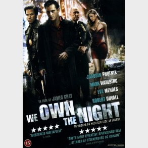 We Own the Night
