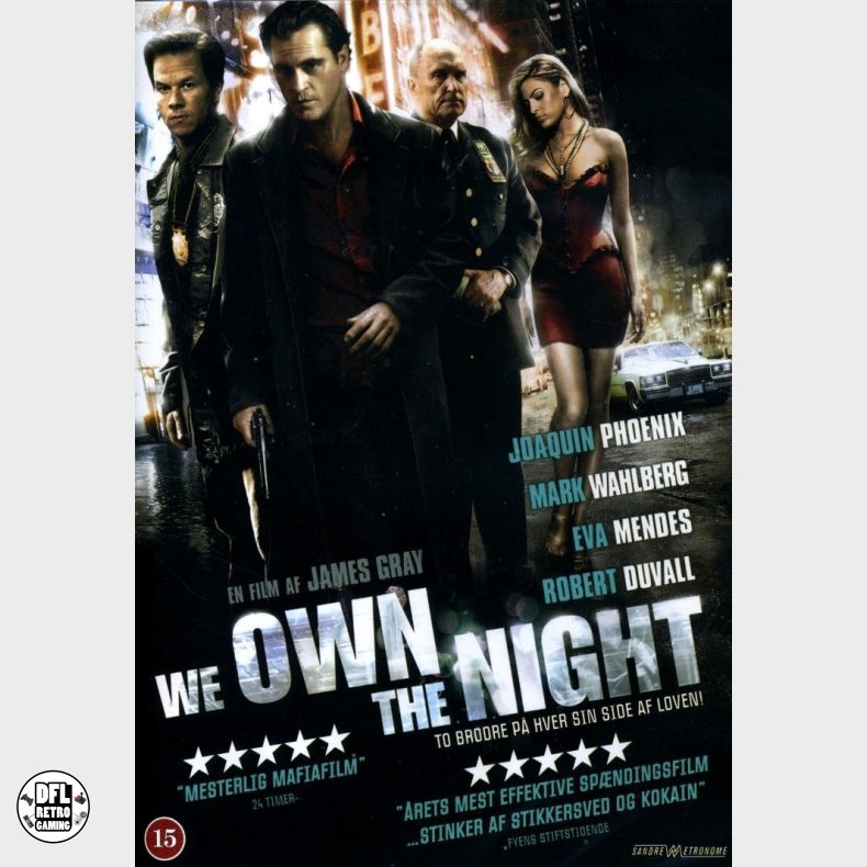 We Own the Night