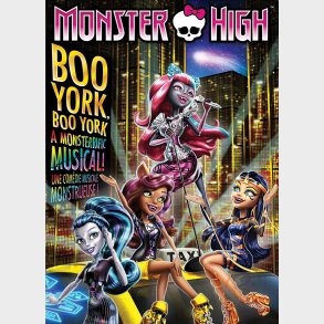 Monster High: Boo York, Boo York