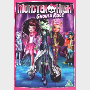 Monster High: Ghouls Rule