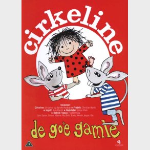 Cirkeline - De goe gamle